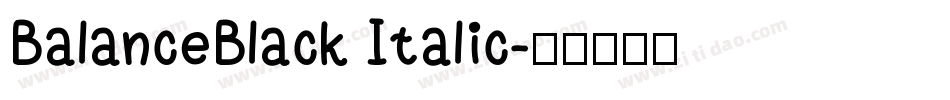 BalanceBlack Italic字体转换